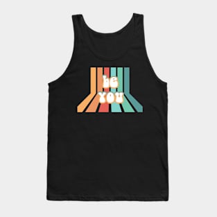 be you : retro Tank Top